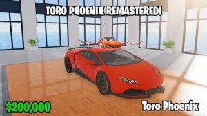 Toro Phoenix and Crosser Belevorian Remastered! | Vehicle Legends