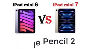 เปรียบเทียบ iPad mini 6 VS iPad mini 7 ใช้ชิป M2