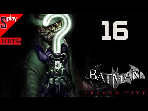 Batman Arkham City на 100% (сложно) - [16] - Загадки Риддлера. Часть 5 (s-play, splay)