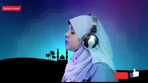 Девушка  читает очень красиво сура из коран