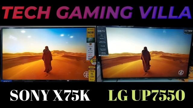 Sony X75k vs LG UP7550 | Sony vs LG Picture Quality | LG UP7550 Review | Sony Bravia X75K Google TV