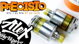 Precisio MTL/DL RTA l by BD Vape l Alex VapersMD review
