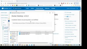 Docker Desktop requires Windows 10 Pro/Enterprise (15063+) or Windows 10 Home (19018+).