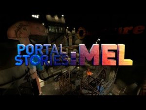 ЗАКУБИЛ ( PORTAL STORIES MEL )#6