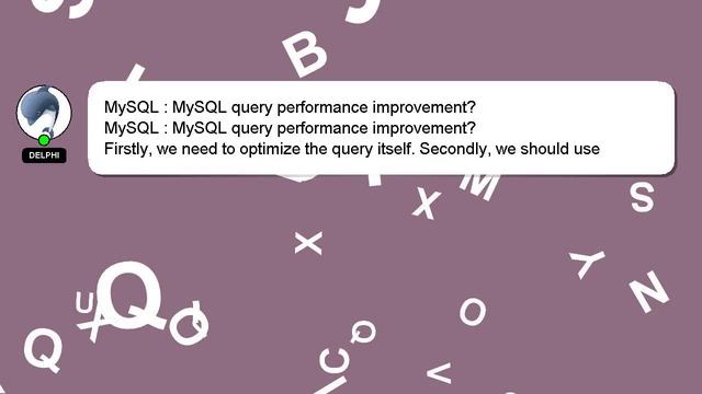 MySQL : MySQL query performance improvement?