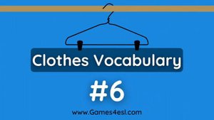 Clothes Vocabulary | Guess The Word