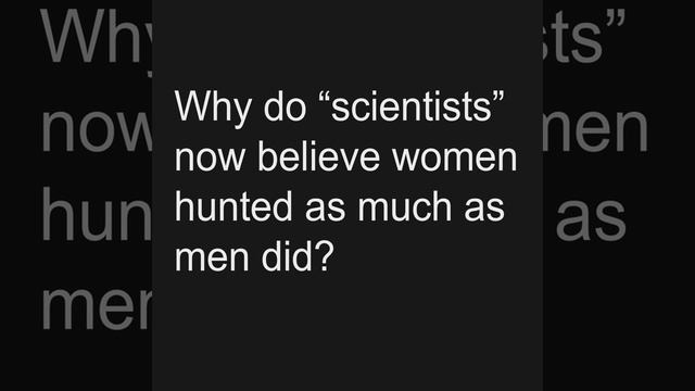 Female Hunter Gatherers... BRUH! WHAT A JOKE! смотреть онлайн