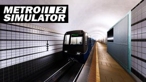 METRO SIMULATOR 2 - ПЕРЕГОНКА ПОЕЗДА