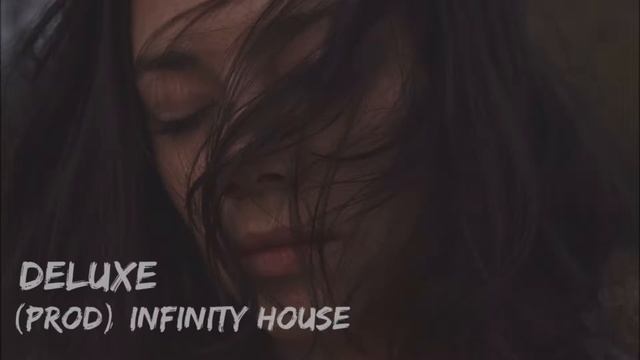 Deluxe - (Prod. Infinity House) - Free Use Beat / Base Uso Libre / Base Rap Hip Hop  / Instrumental