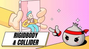 #05 - Unity For Beginners - Rigidbody and Collider