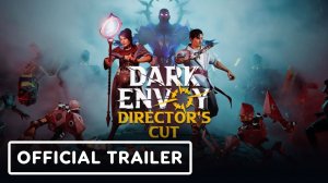 Игровой трейлер Dark Envoy Director's Cut - Official Launch Trailer