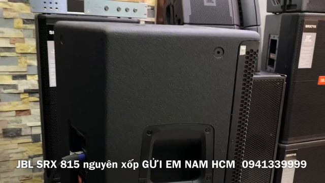 CẶP LOA JBL SRX 815 | JBL SRX815 GỬI E.NAM HCM CẢM ƠN EM ĐÃ ỦNG HỘ | CAO JBL смотреть онлайн