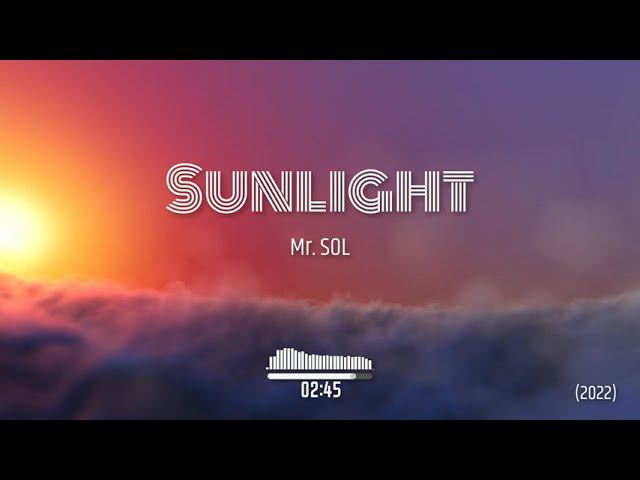 Mr. SOL - Sunlight смотреть онлайн