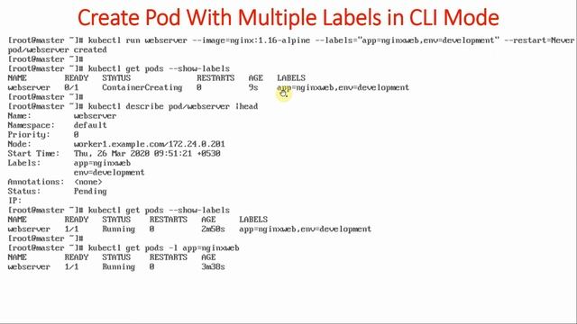 18 Creating Pods with Labels using kubectl | Create Pods with Labels using Imperative (CLI) Mode