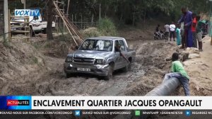 Enclavement du quartier Jacques Opangault