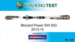 Тесты горных лыж Blizzard Power 500 SIQ (2013-2014)