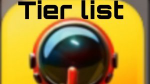 Создал свой тир лист ﹥ Super Sus(супер сас)