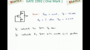 Problem on JFET - GATE 1992 ECE (Electronic Devices) - www.egate.ws