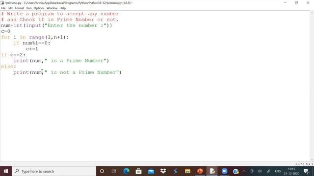 CBSE Class 12 Python  4. Write a program to accept number and check it is Prime number or not.