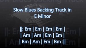 Slow Blues Backing Track in E Minor