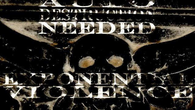 AutoDestructionNeeded - Exponential Violence смотреть онлайн