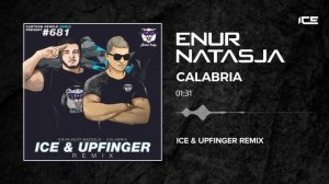 Enur feat Natasja - Calabria (Ice & Upfinger Remix)