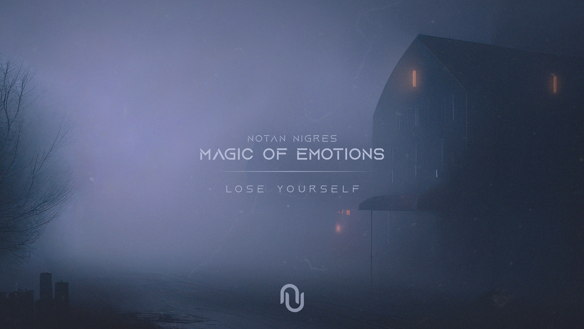 Notan Nigres - Lose Yourself | Magic of Emotions EP (Audio)