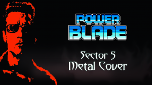 Power Blade (NES 1991) ? Sector 5 - Metal Cover