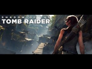 Shadow of the Tomb  Raider часть 5 (XboxSX)