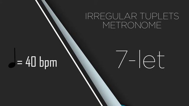 7:1 Irregular Tuplets Metronome - 7let in quarter note - 40 bpm смотреть онлайн