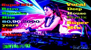 Dj Andrey Bozhenkov /Retro Remake Super Hits 80,90,2000,Vocal Deep House,Nu Disco/ Дип Хаус,#22 .mp4