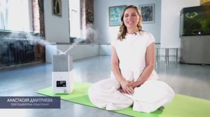 YogaHealthline и медитация – Анастасия Дмитриева об увлажнителе-экобиокомплексе