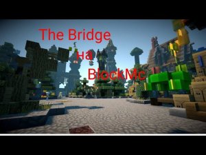 Обзор на Minecraft BlockMC The Brigde