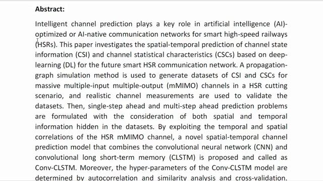 Deep Learning Based Spatial–Temporal Channel Prediction for Smart High Speed Railway Communication смотреть онлайн