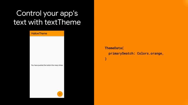 Theme (Flutter Hallowidget of the Week)