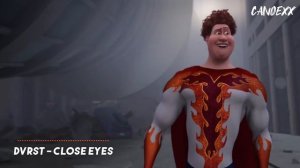 DVRST - CLOSE EYES (Megamind Titan Glow up Meme Song)