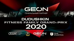 DUDUSHKIN FITNESS FAMILY GRAND-PRIX 2020