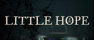 Хоррор игра The Dark Pictures Anthology: Little Hope