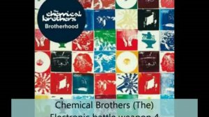 The Chemical Brothers - Electronic Battle Weapon 1-6