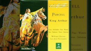 King Arthur, Z. 628, Act 1: Chorus. "Brave Souls, to Be Renown'd in Story"