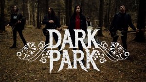 Dark Park - Грёзы