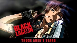 Black Lagoon [Opening] (Red Fraction) | MiteMoshi