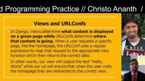 Christo Ananth - Hello World App - Git and Bitbucket,Views,URLConfs - Advanced Programming Practice