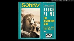 Sonny Bono - Laugh At Me