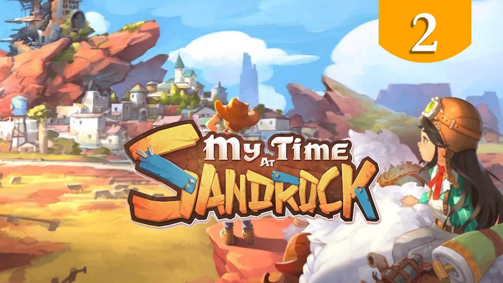 Экскурсия по городу ➤ My Time at Sandrock ➤ Прохождение #2