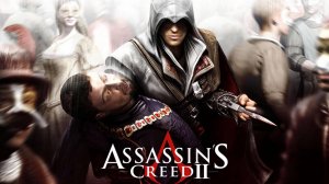 Assassin`s Creed II - Часть 3