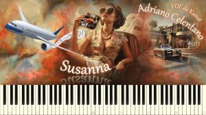 Adriano Celentano - Susanna / Suzanne VOF de Kunst (piano tutorial) [НОТЫ + MIDI]