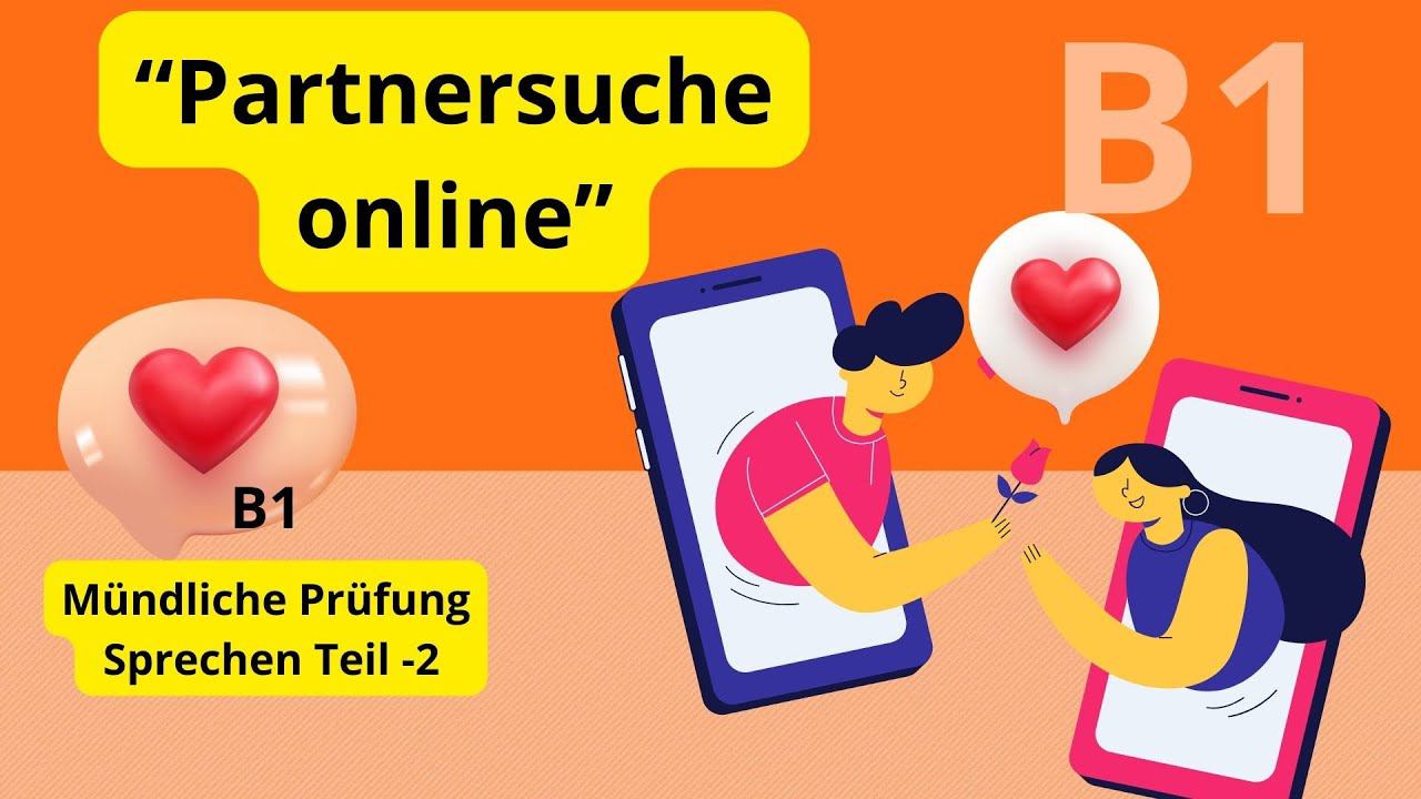 Deutsch Lernen B1 Mündliche Prüfung | Partnersuche Online