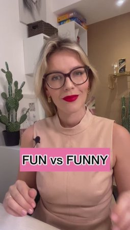 FUN vs FUNNY