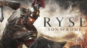 № 3 Ryse - Son of Rome (Сын Рима) (Прохождение игры)